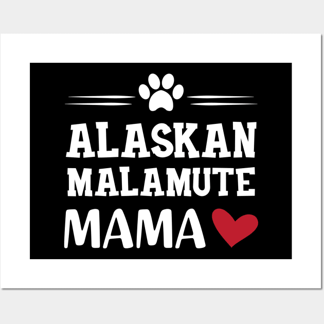 Alaskan Malamute Mama Wall Art by KC Happy Shop